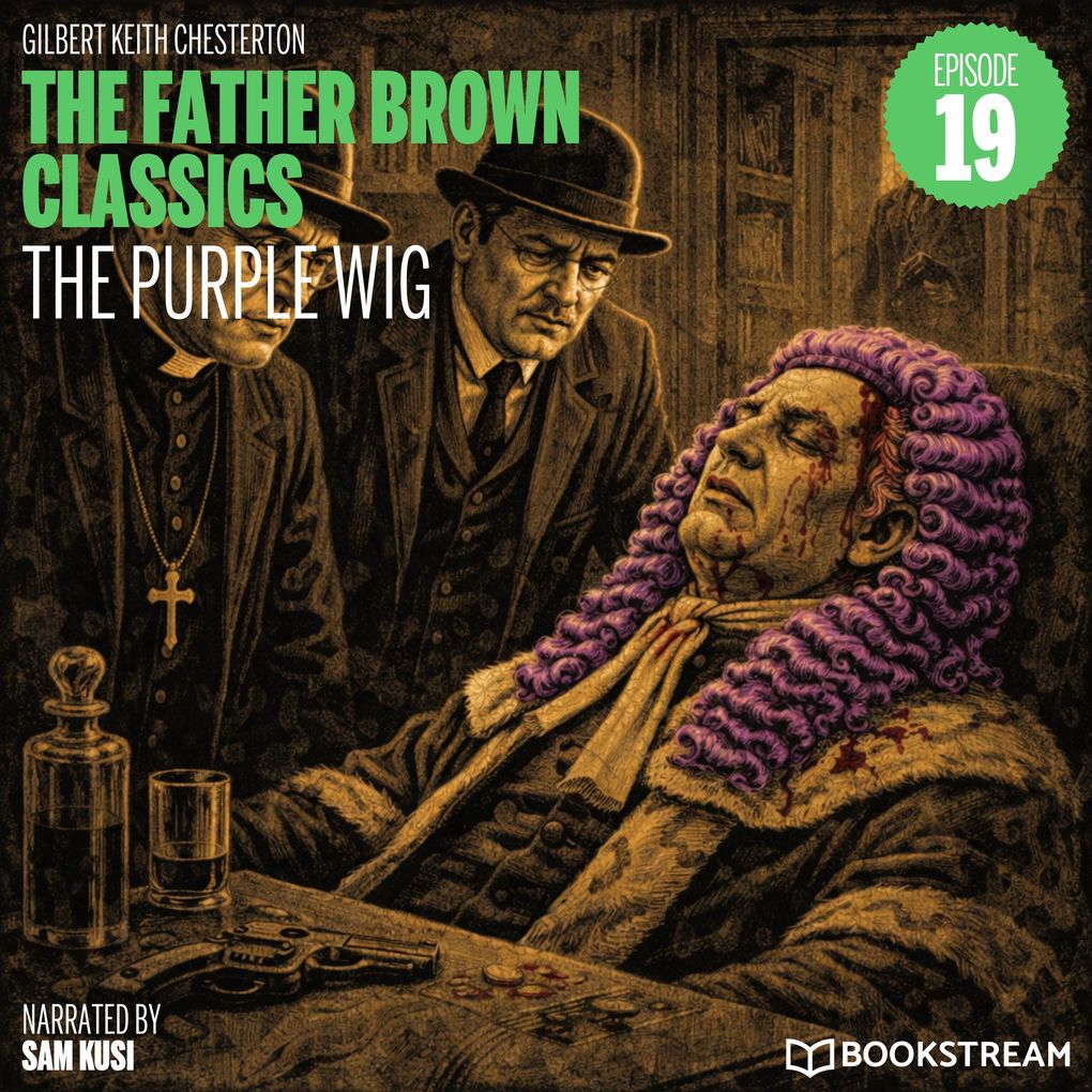 The Purple Wig (The Father Brown Classics Episode 19)