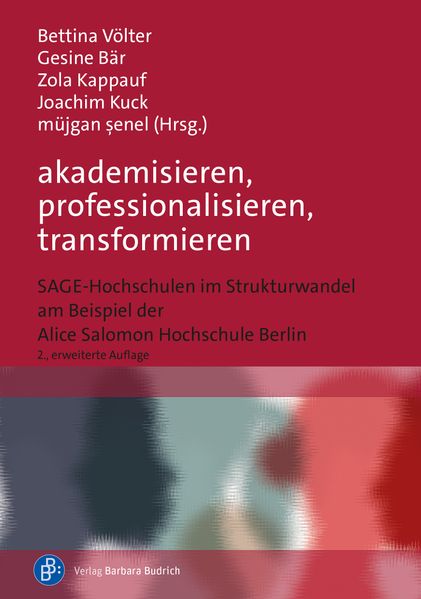 akademisieren professionalisieren transformieren