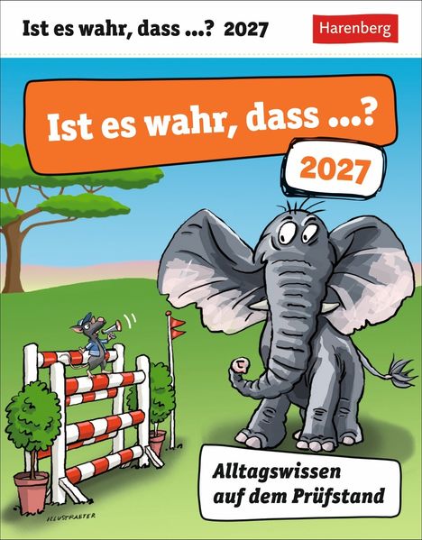 Ist es wahr dass ...? Tagesabreißkalender 2027 - Alltagswissen auf dem Prüfstand