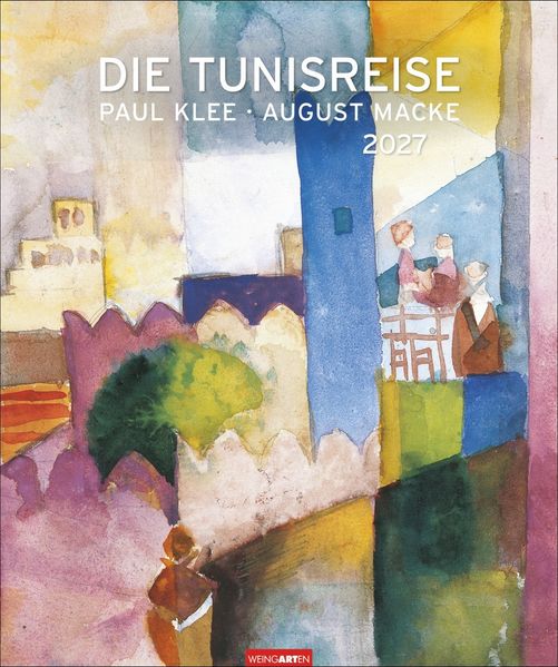 Die Tunisreise Edition Kalender 2027