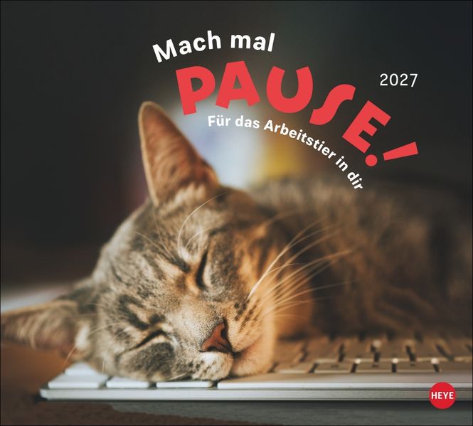Mach mal Pause Bildkalender 2027