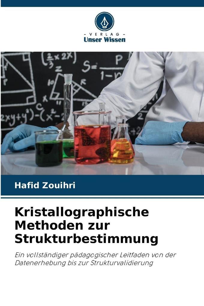 Kristallographische Methoden zur Strukturbestimmung