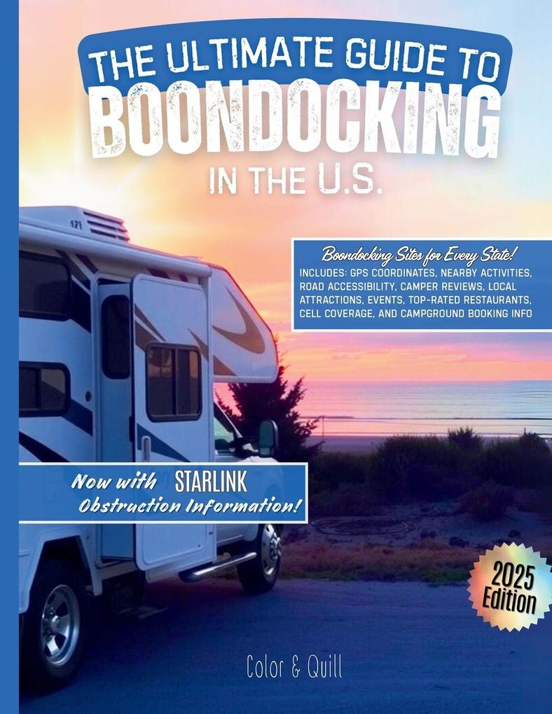 The Ultimate Guide To Boondocking In the U.S.