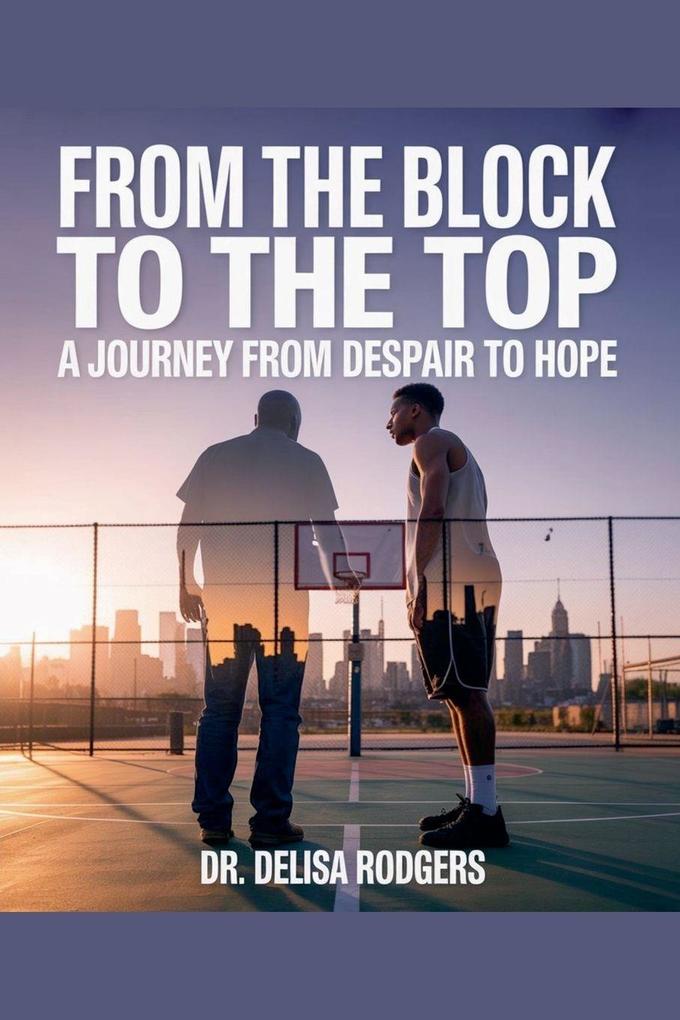 From the Block to the Top