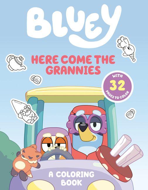 Bluey: Here Come the Grannies: A Coloring Book