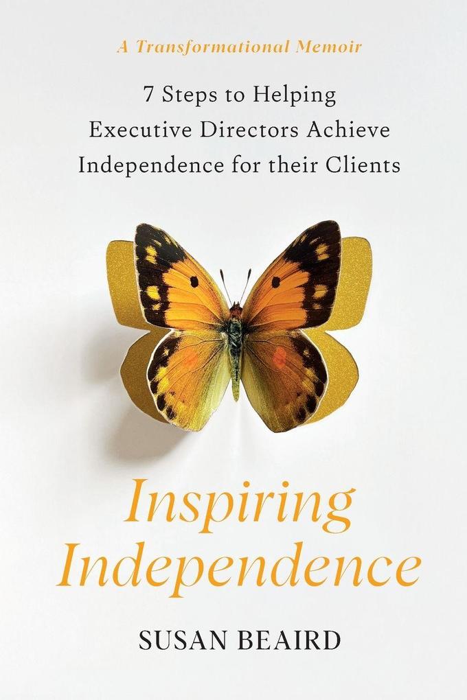 Inspiring Independence