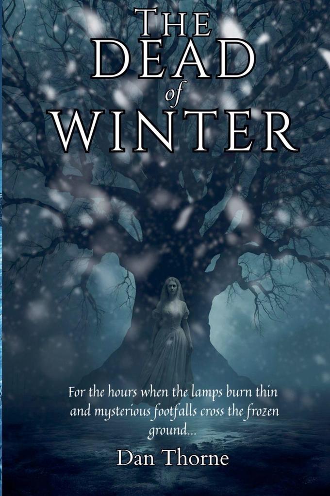 The Dead of Winter