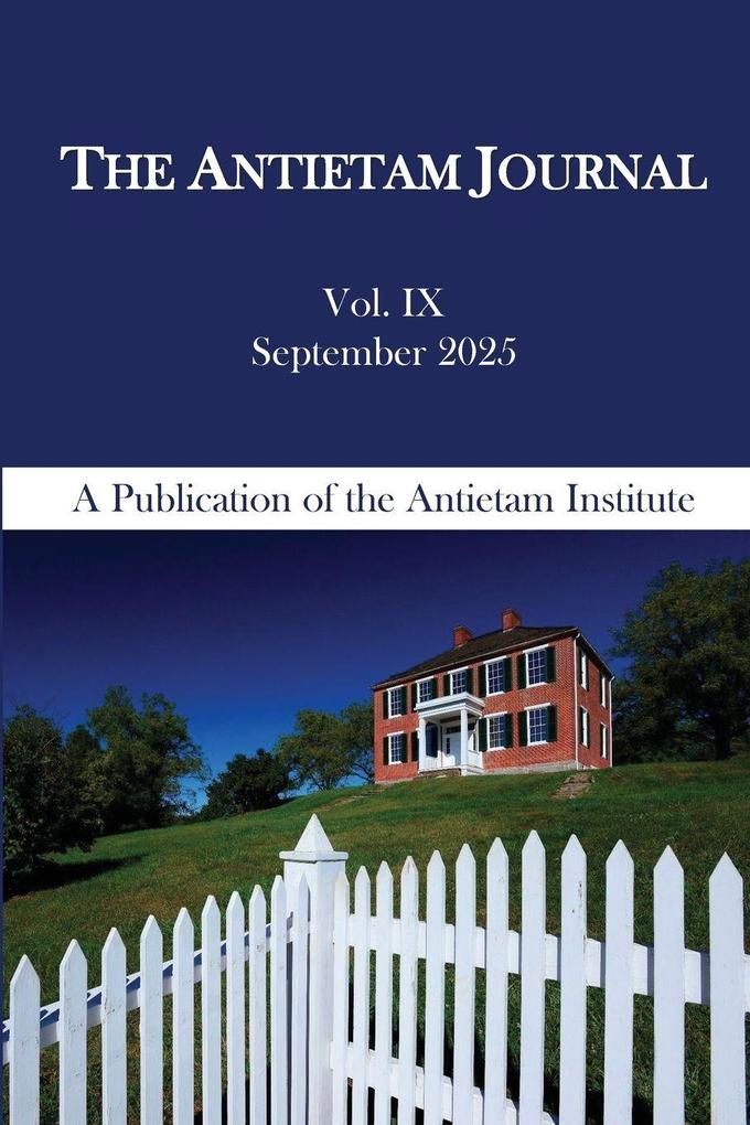 Antietam Journal Volume 9