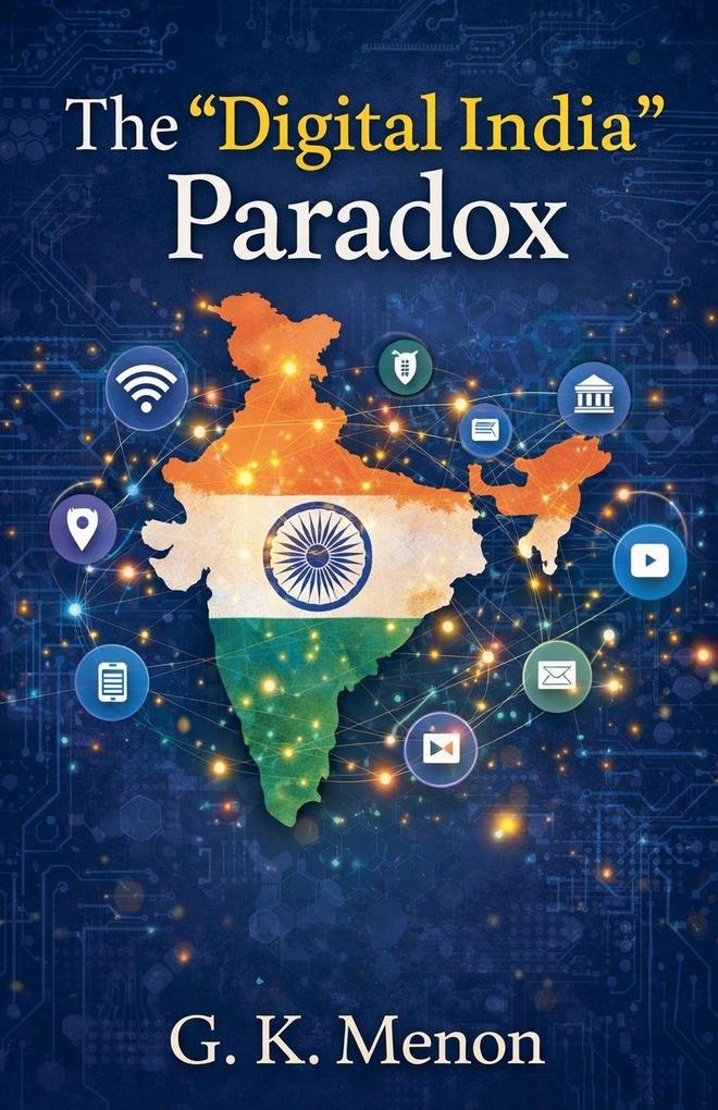 The 'Digital India' Paradox