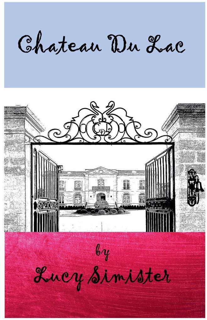 Chateau Du Lac