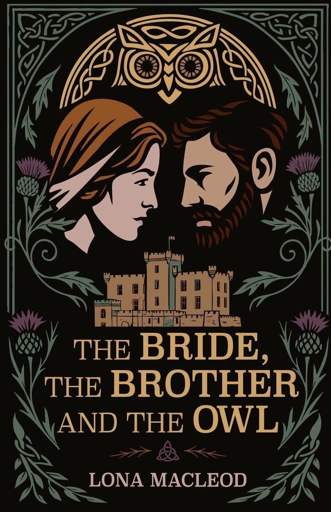 The Bride The Brother and the Owl