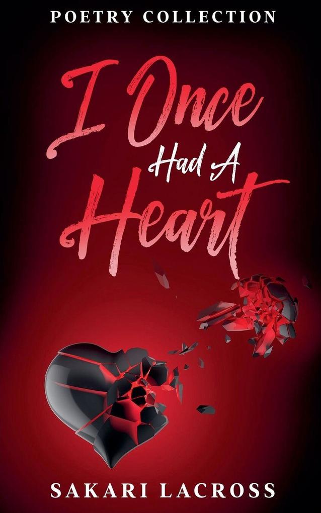 I Once Had A Heart