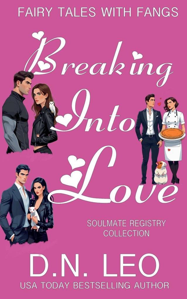 Breaking Into Love