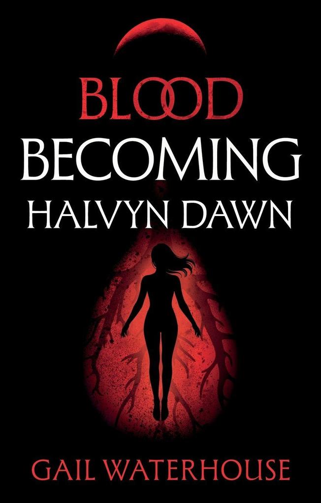 Blood Becoming