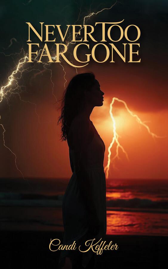 Never Too Far Gone