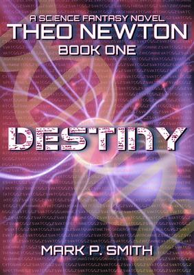 Theo Newton Destiny