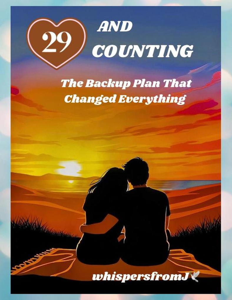 29 and Counting