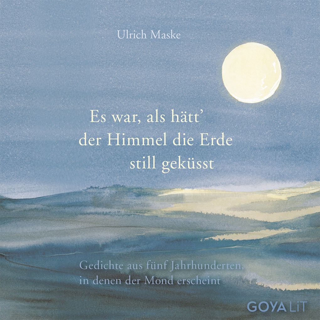 Es war als hätt der Himmel die Erde still geküsst.