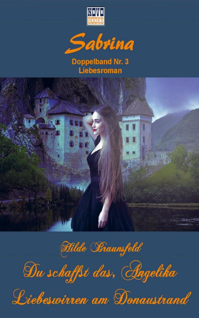 Du schaffst das Angelika / Liebeswirren am Donaustrand