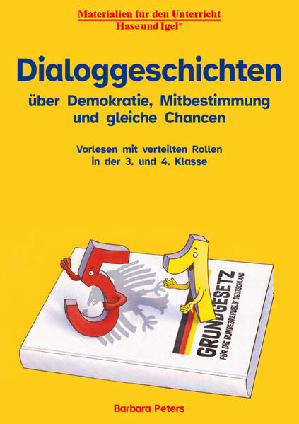 Dialoggeschichten über Demokratie Mitbestimmung und gleiche Chancen