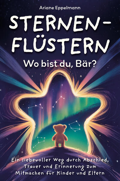 Sternenflüstern - Wo bist du Bär?