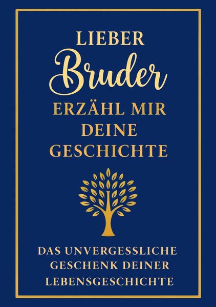 Lieber Bruder erzähl mir deine Geschichte