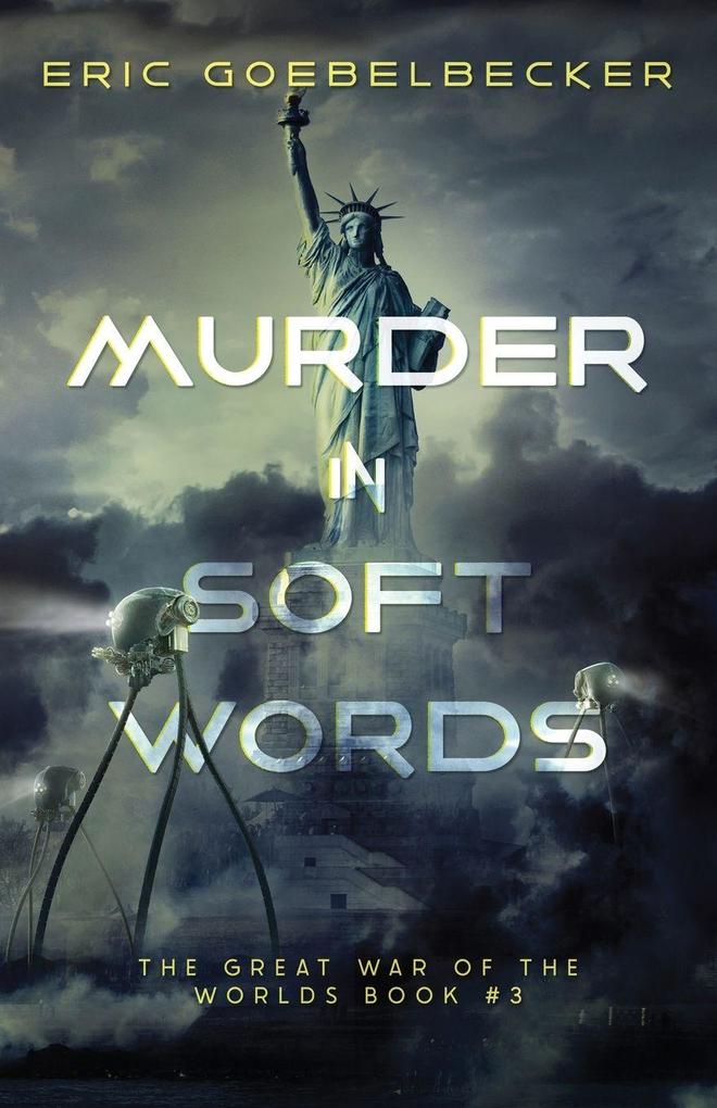 Murder in Soft Words