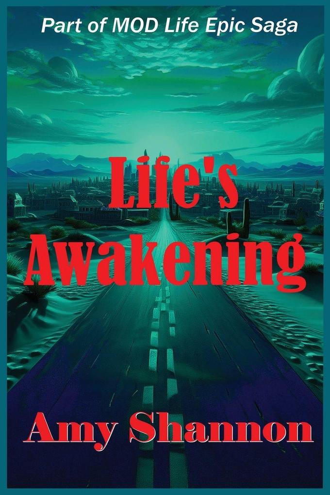 Life's Awakening