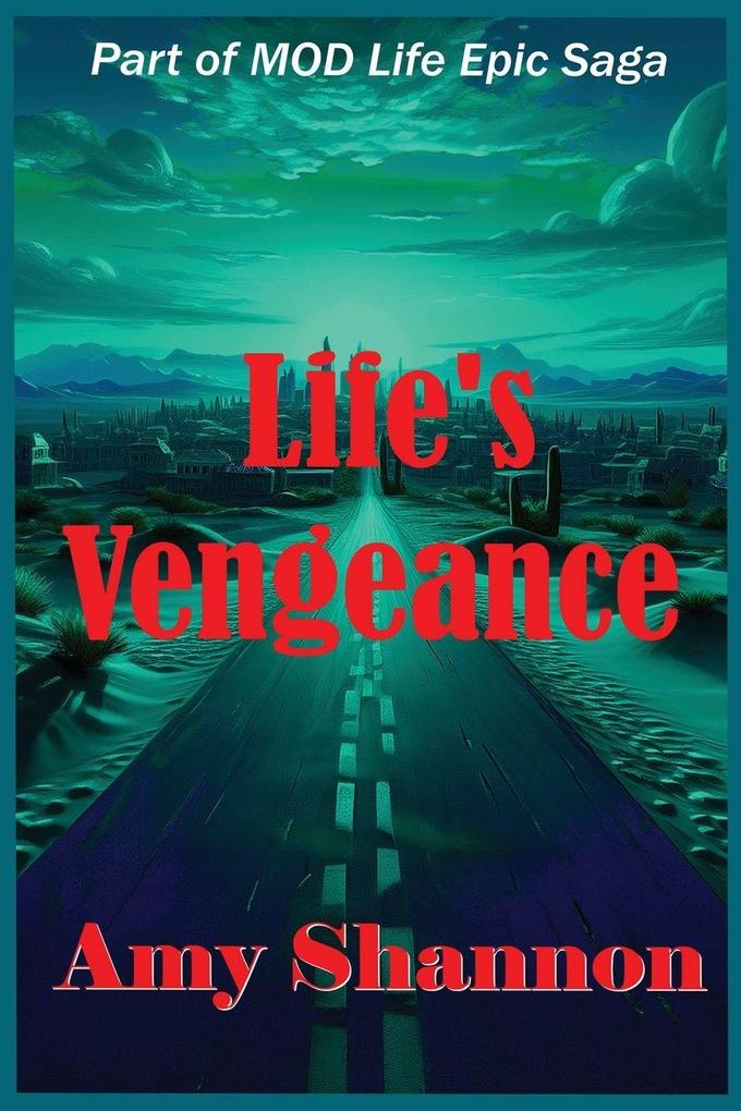Life's Vengeance