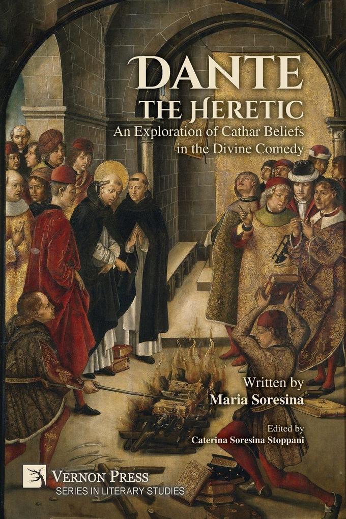 Dante the Heretic
