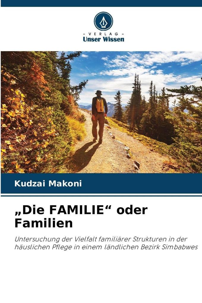 'Die FAMILIE' oder Familien