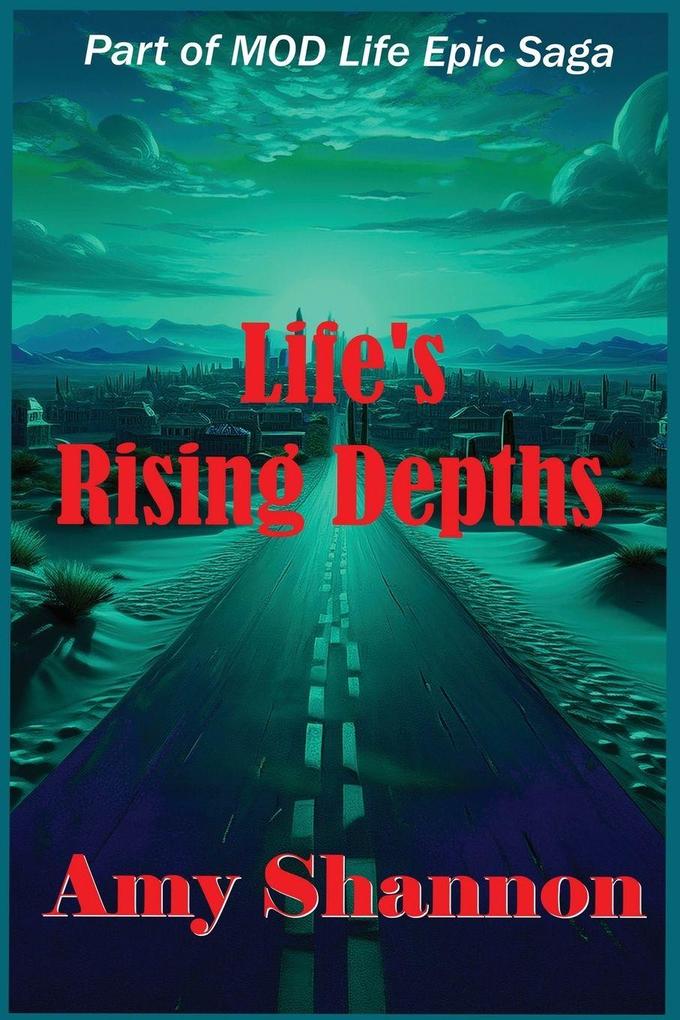 Life's Rising Depths