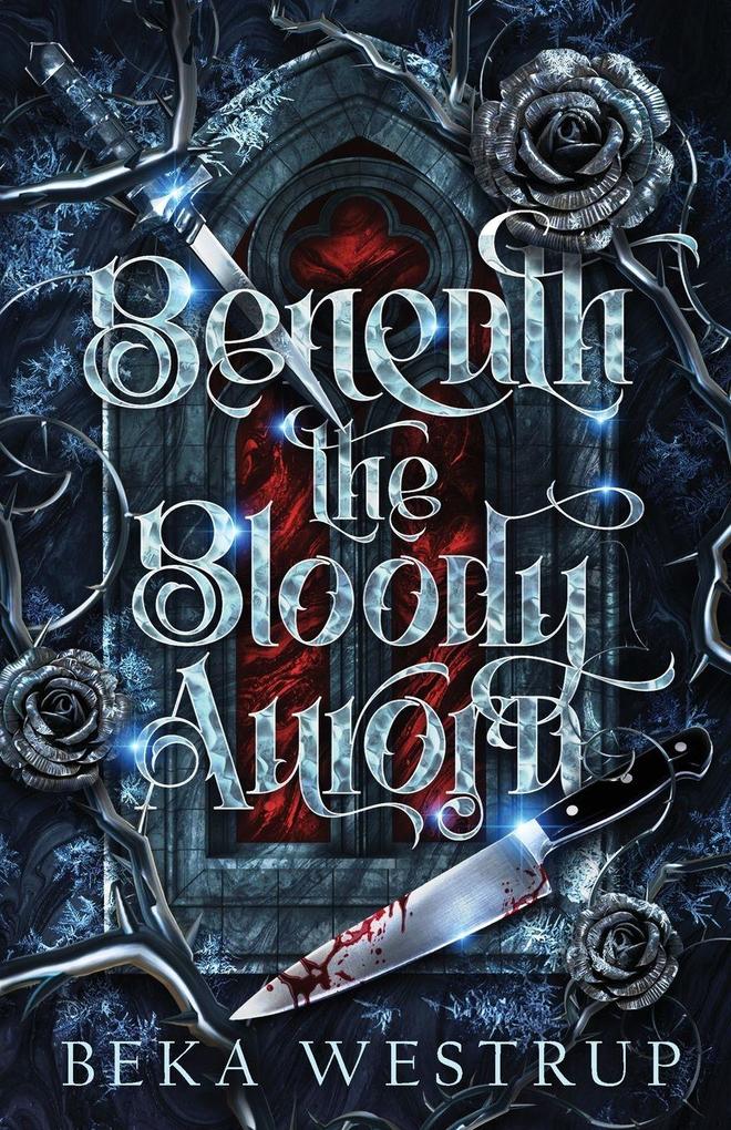 Beneath the Bloody Aurora