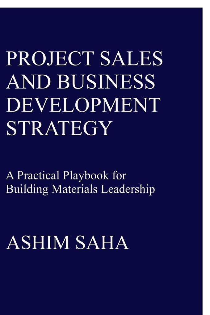 Project Sales and Business Development Strategy