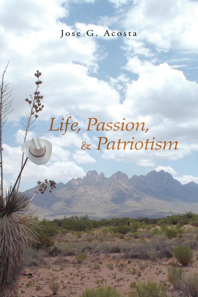 Life Passion & Patriotism