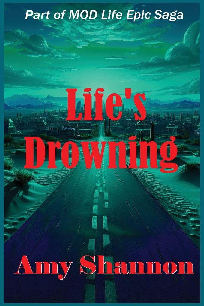 Life's Drowning