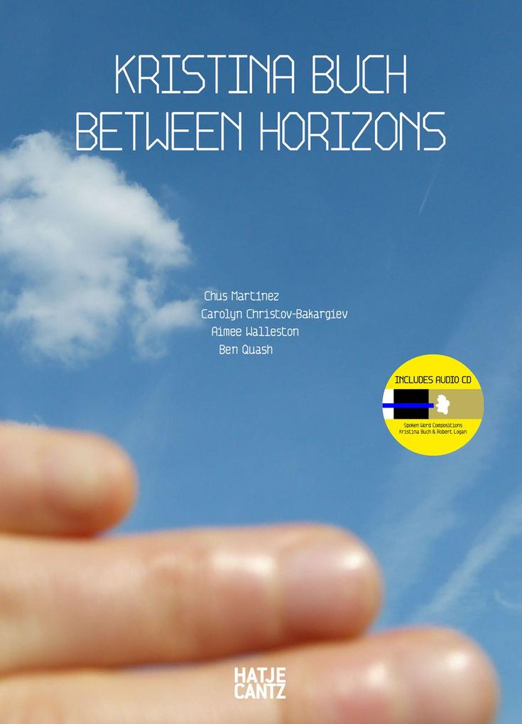 Kristina Buch. Between Horizons