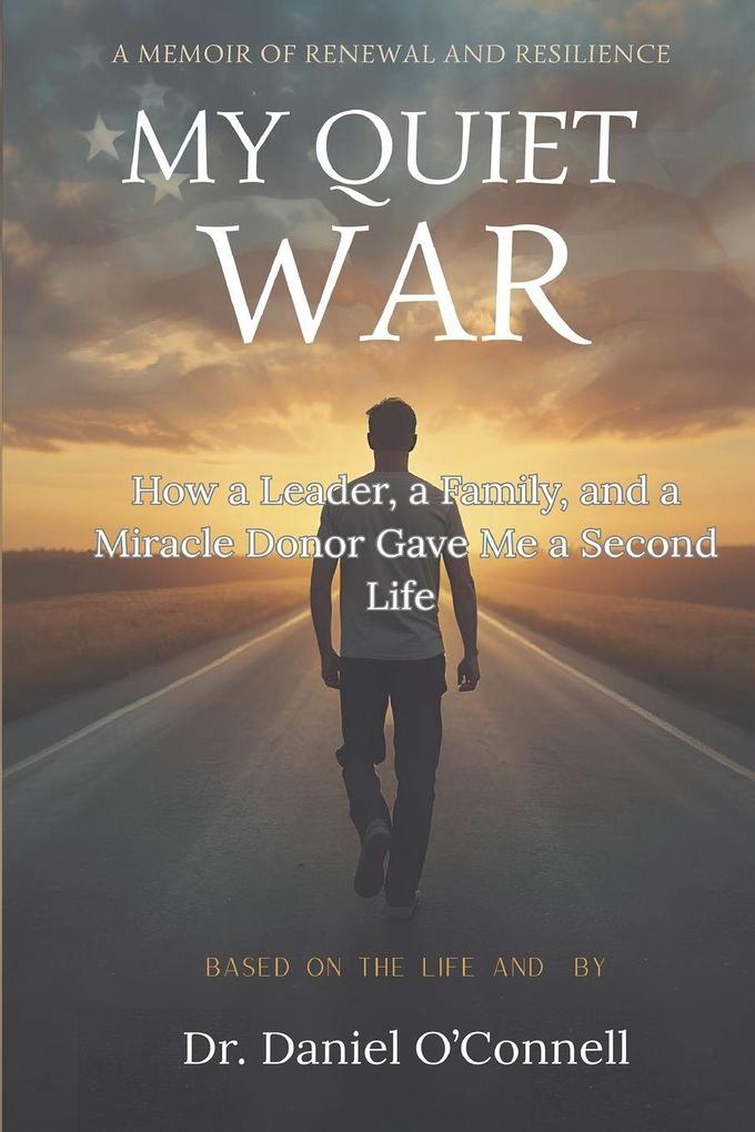 My Quiet War
