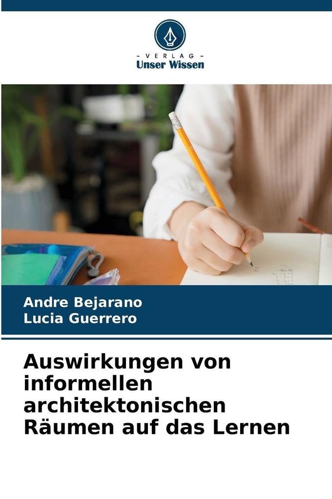 Auswirkungen von informellen architektonischen Räumen auf das Lernen
