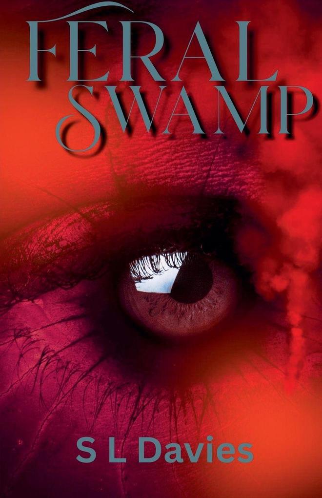 Feral Swamp