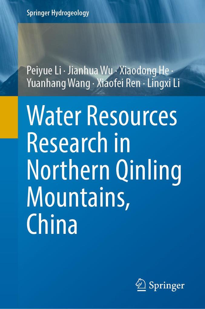 Water Resources Research in Northern Qinling Mountains China