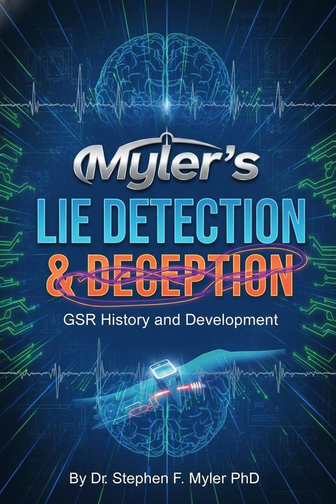 Myler's Lie Detection & Deception (Criminology)