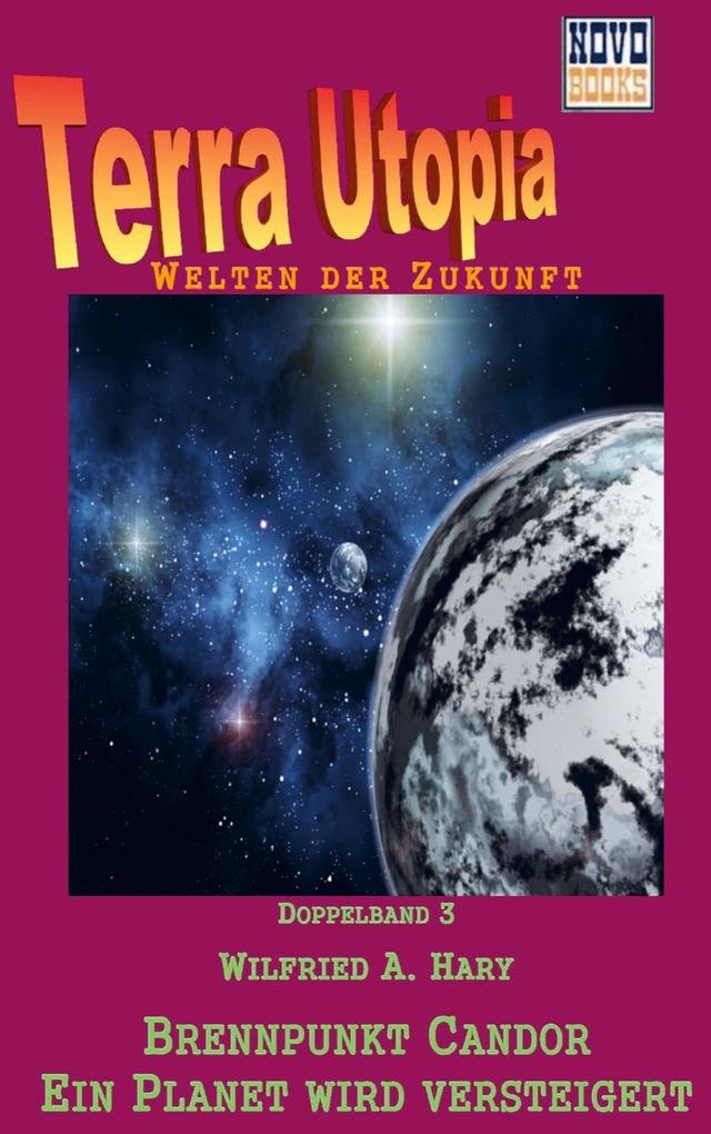 Brennpunkt Candor / Ein Planet wird versteigert