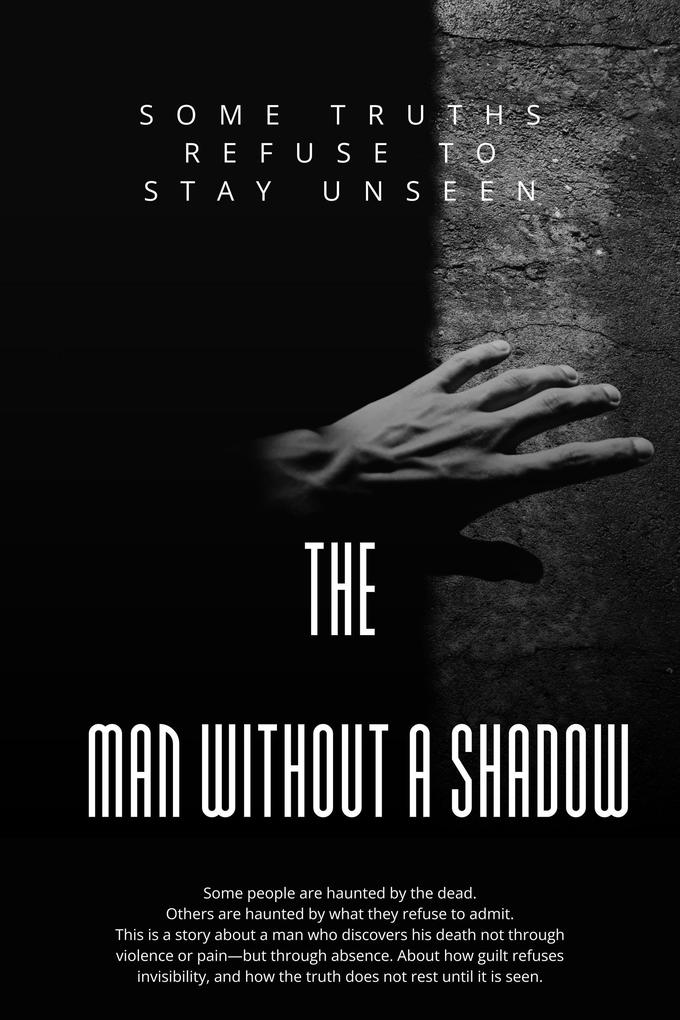 Title The Man Without a Shadow