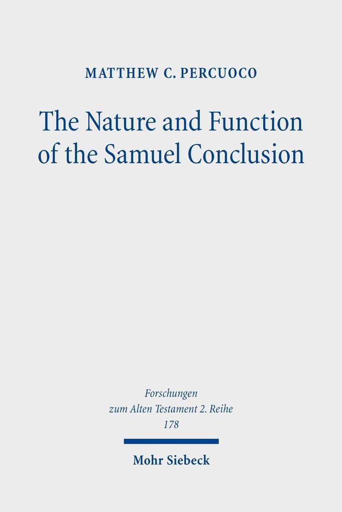 The Nature and Function of the Samuel Conclusion