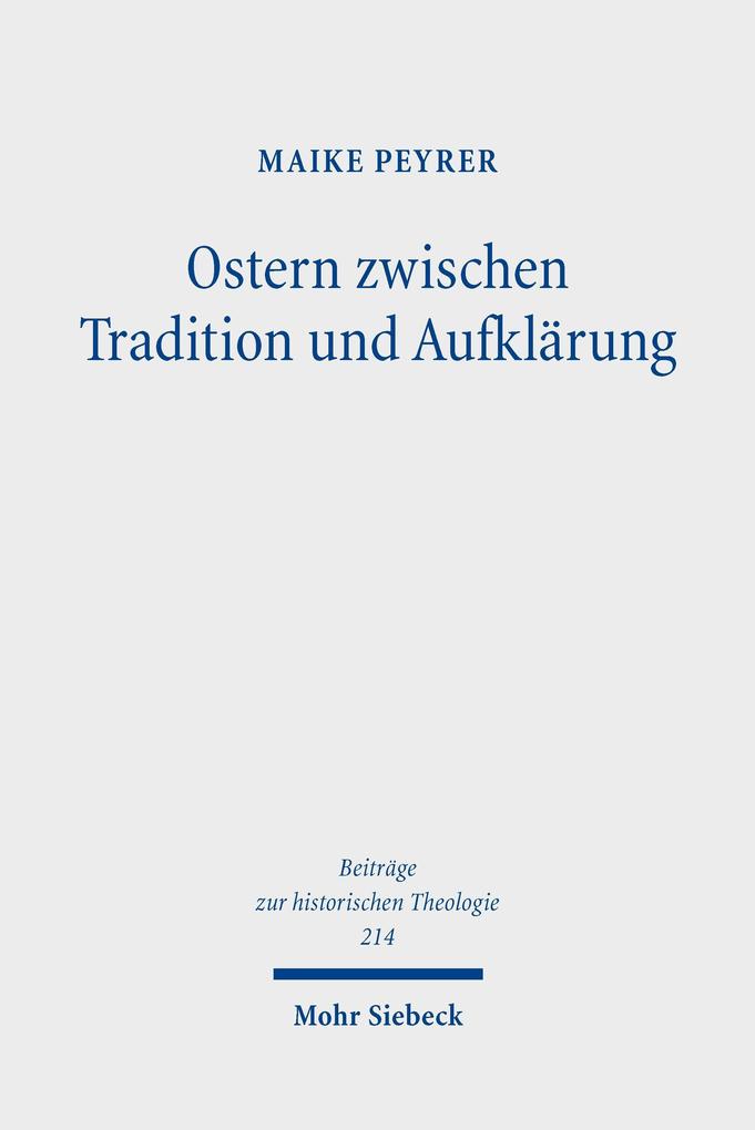 Ostern zwischen Tradition und Aufklärung