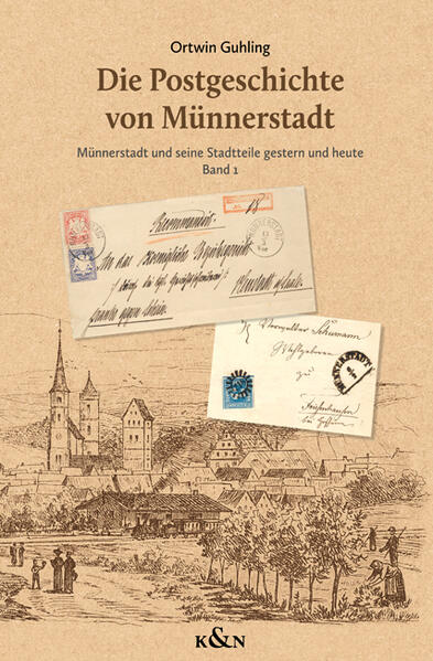 Die Postgeschichte von Münnerstadt
