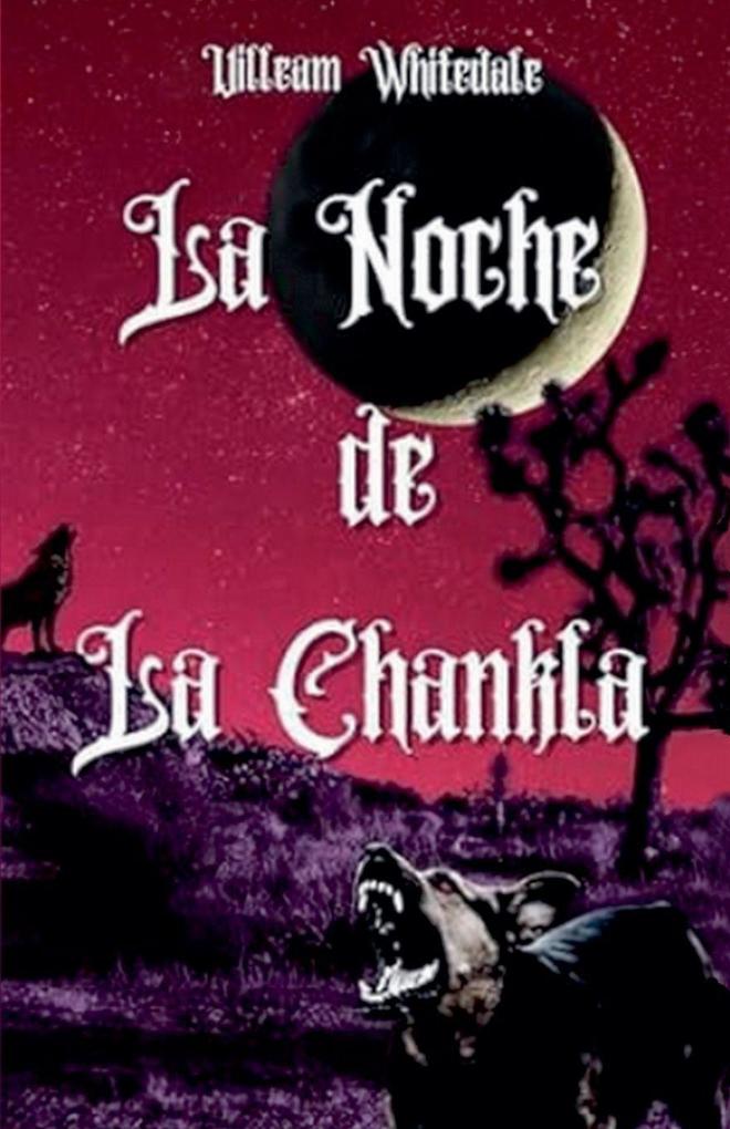 La Noche de la Chankla
