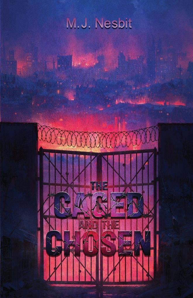 The Caged and the Chosen