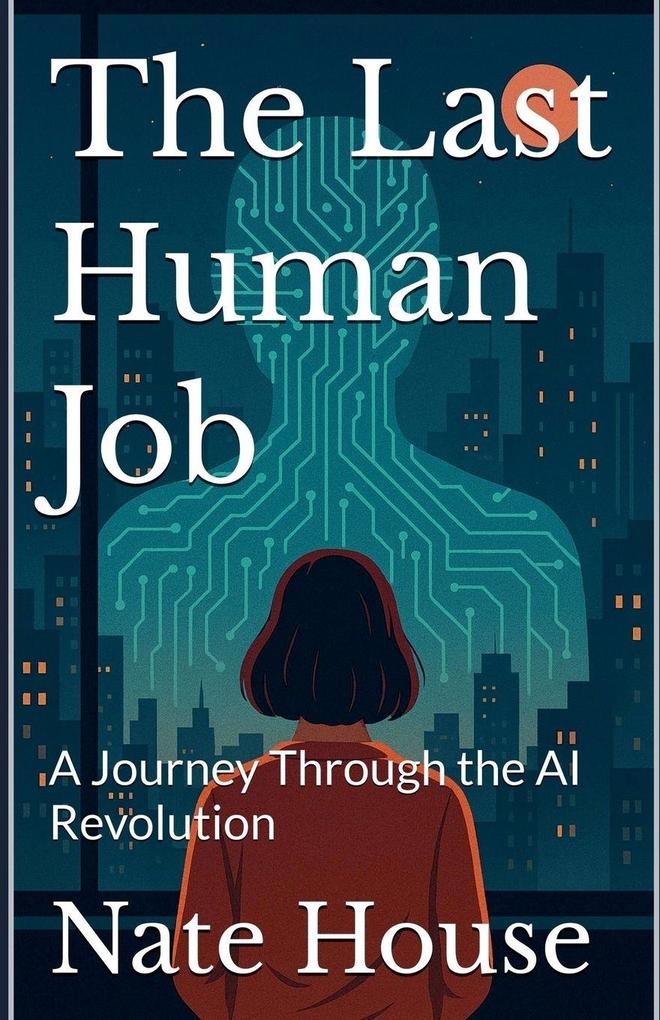 The Last Human Job
